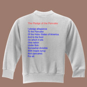 The Pledge of the Pancake - Sweat Shirt